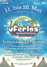 Uferlos Festival vom 11.-20.05.2012